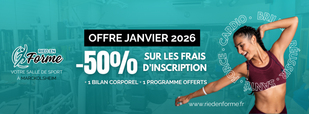 Offre janvier 2026 - ried en forme - marckolsheim fitness et musculation