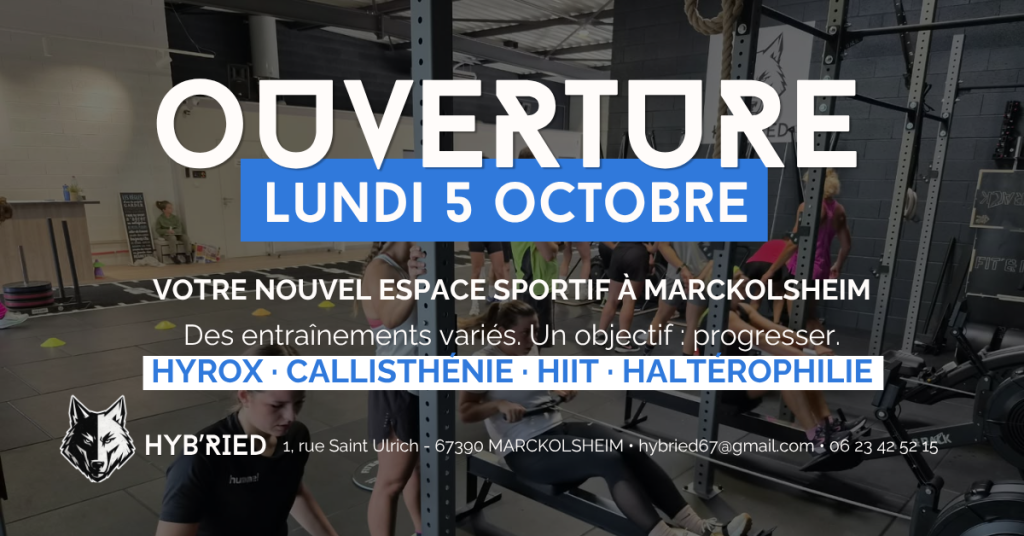 Ouverture Hyb'Ried Marckolsheim - Hyrox Training